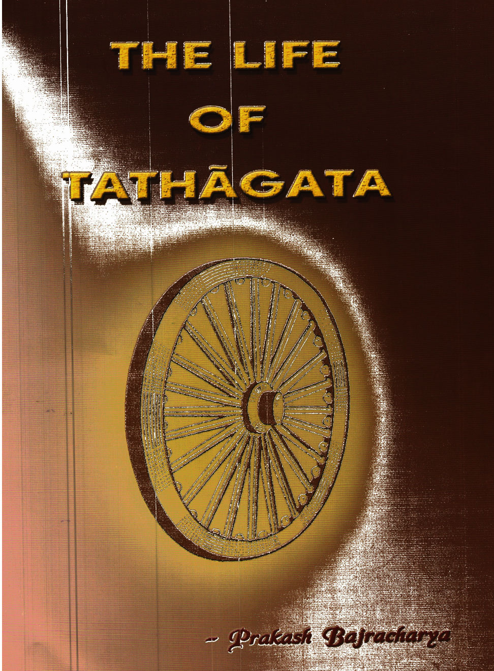 The Life of Tathagata
