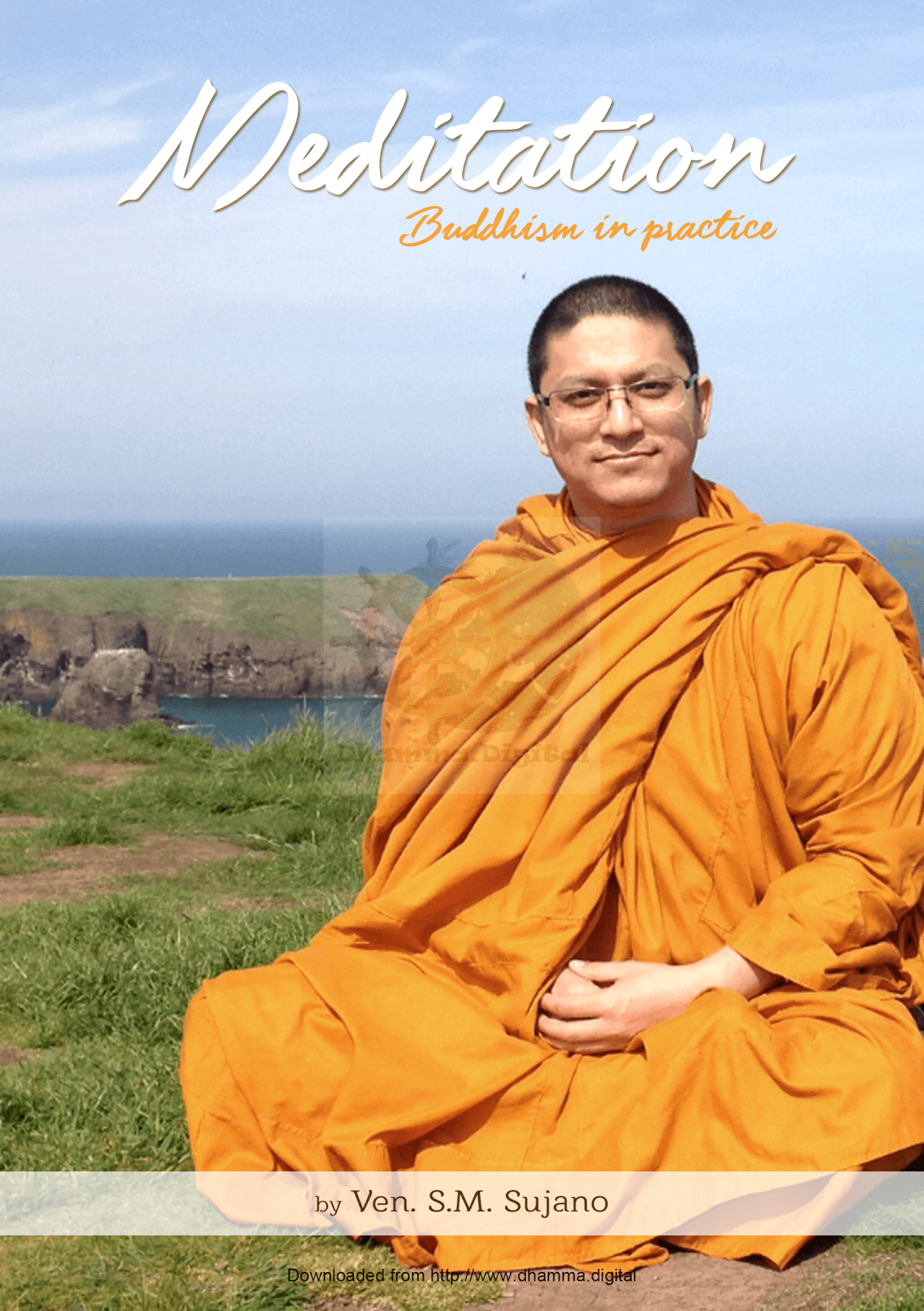 Meditation Buddhism in Practice
